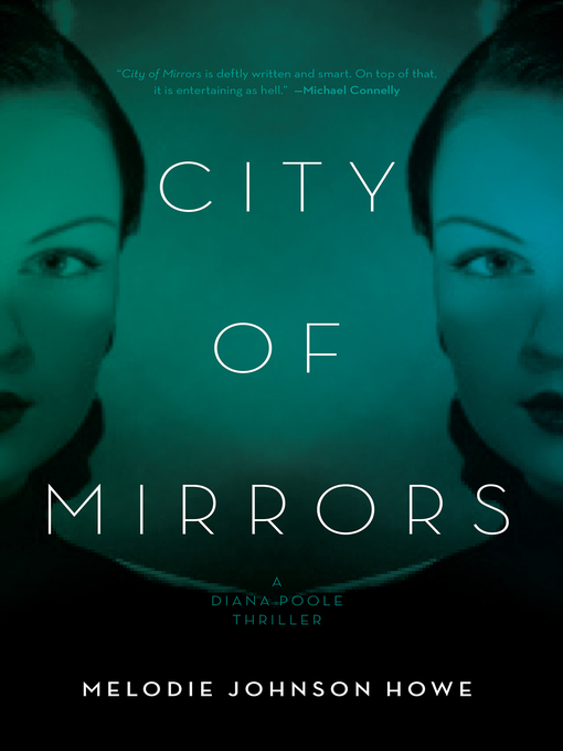 Title details for City of Mirrors by Melodie Johnson Howe - Available